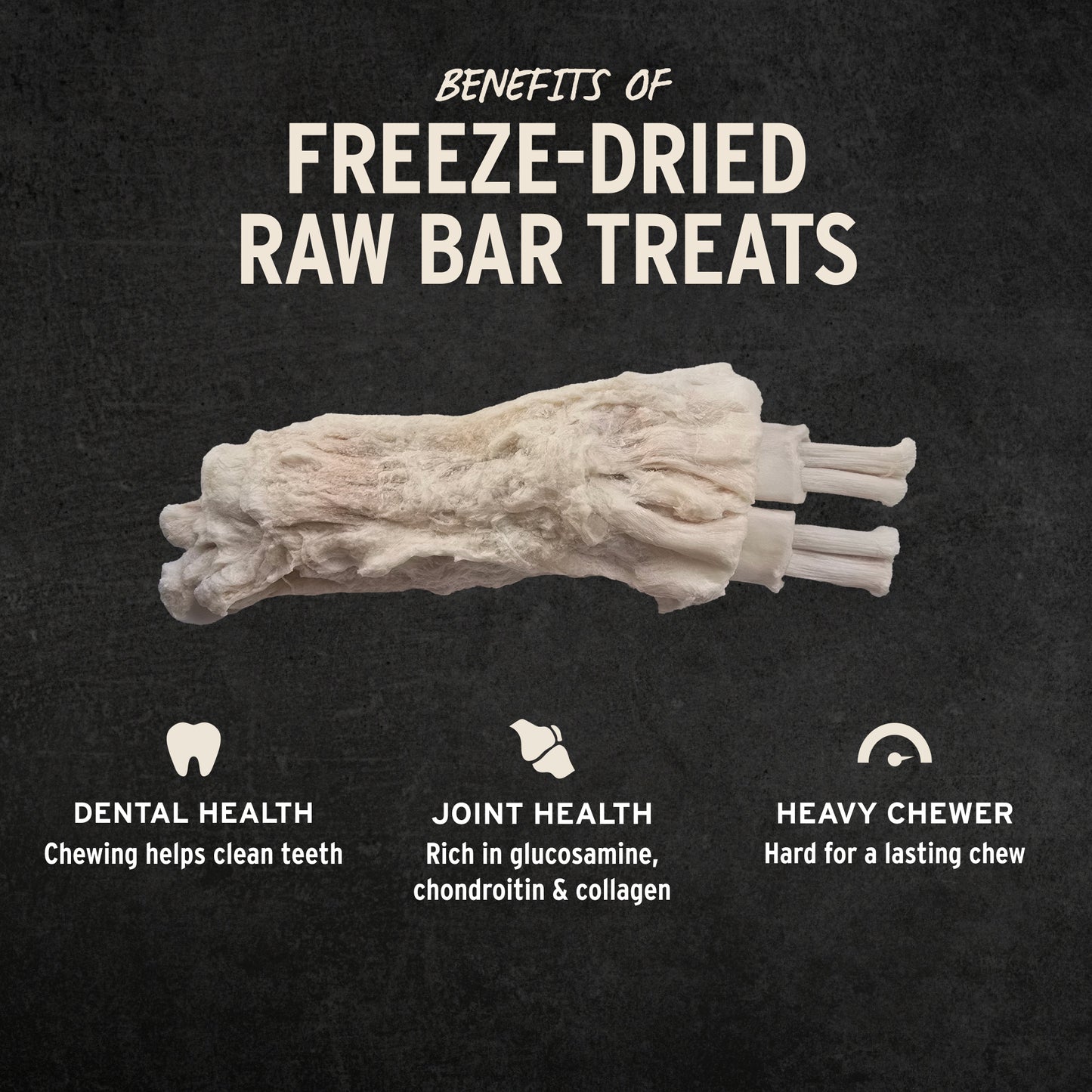 Benefits of Raw Bar beef tendon treats: dental health, joint health from glucosamine and collagen, hard for heavy chewers