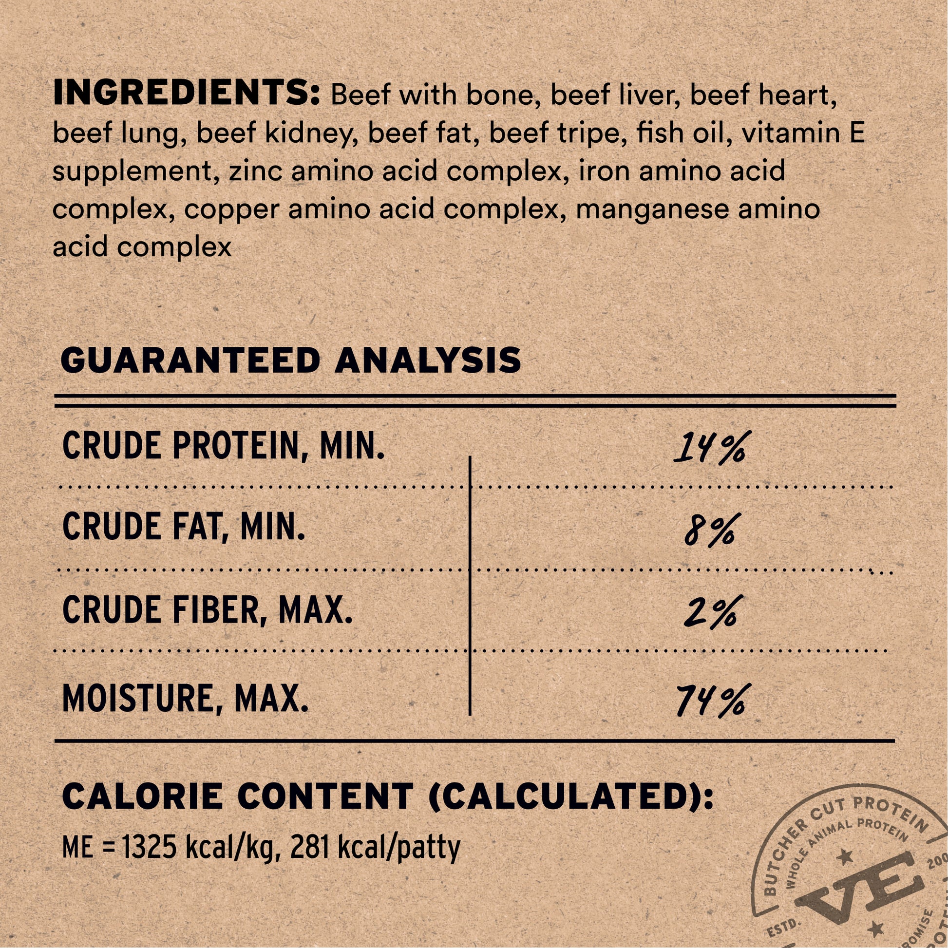 Frozen raw beef entree ingredients and guaranteed analysis label