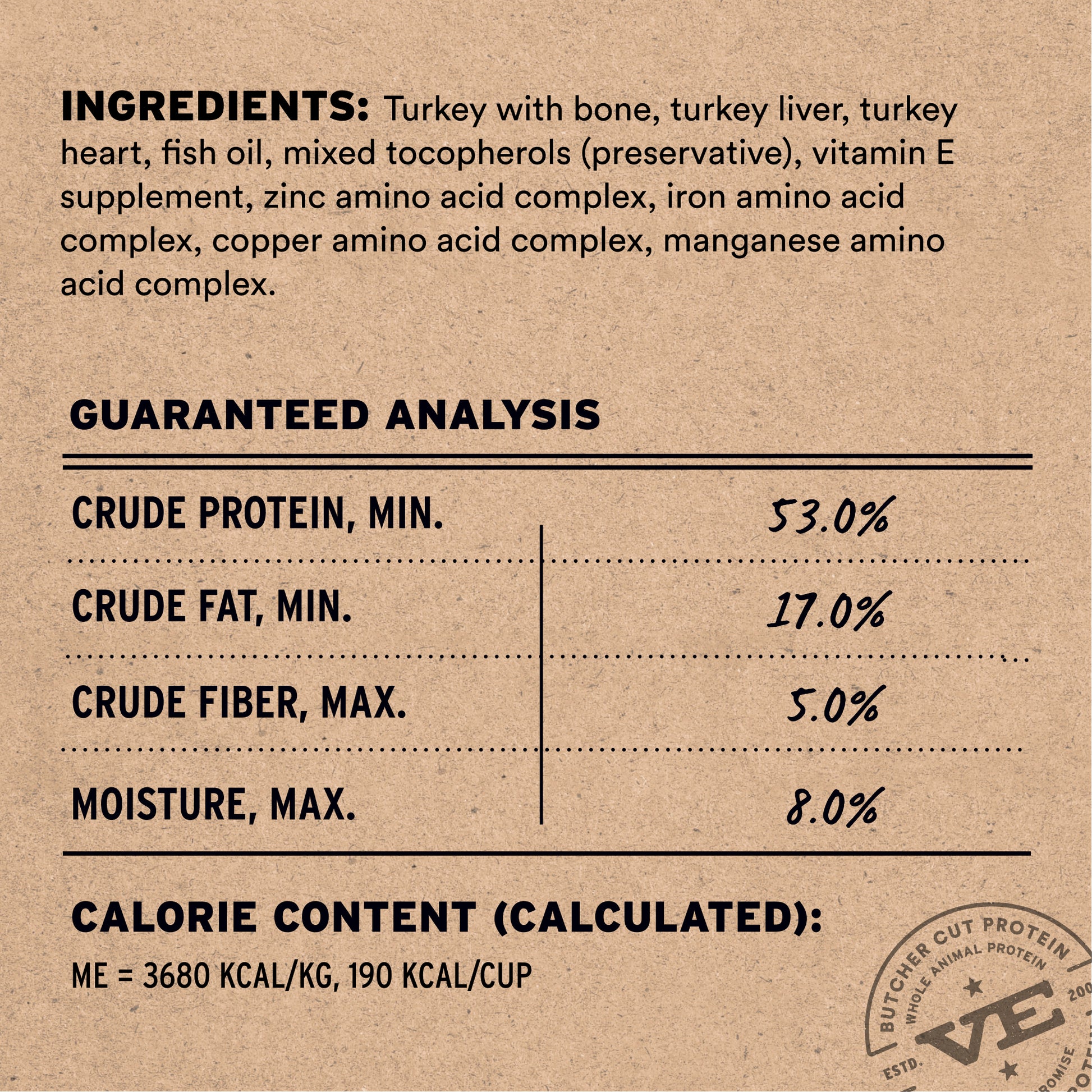 Turkey freeze-dried recipe ingredients and guaranteed analysis showing 53% protein, 17% fat, 5% fiber, 8% moisture